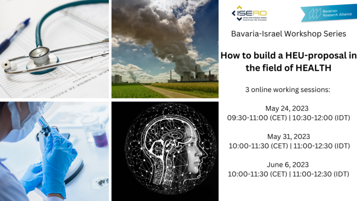 10. Bayerisch-Israelische Denkwerkstatt: How to build a HEU-proposal in the field of HEALTH 